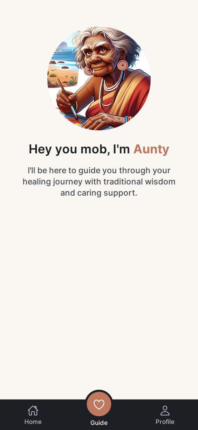 Aunty's guidance with traditional wisdom.